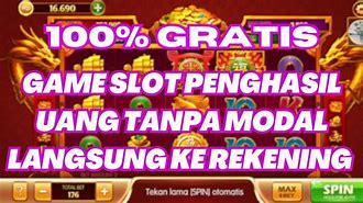 Game Slot 777 Penghasil Uang Tanpa Deposit Awal Dapat Bonus Saldo