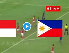 Live Sport Indonesia Vs Filipina Hari Ini